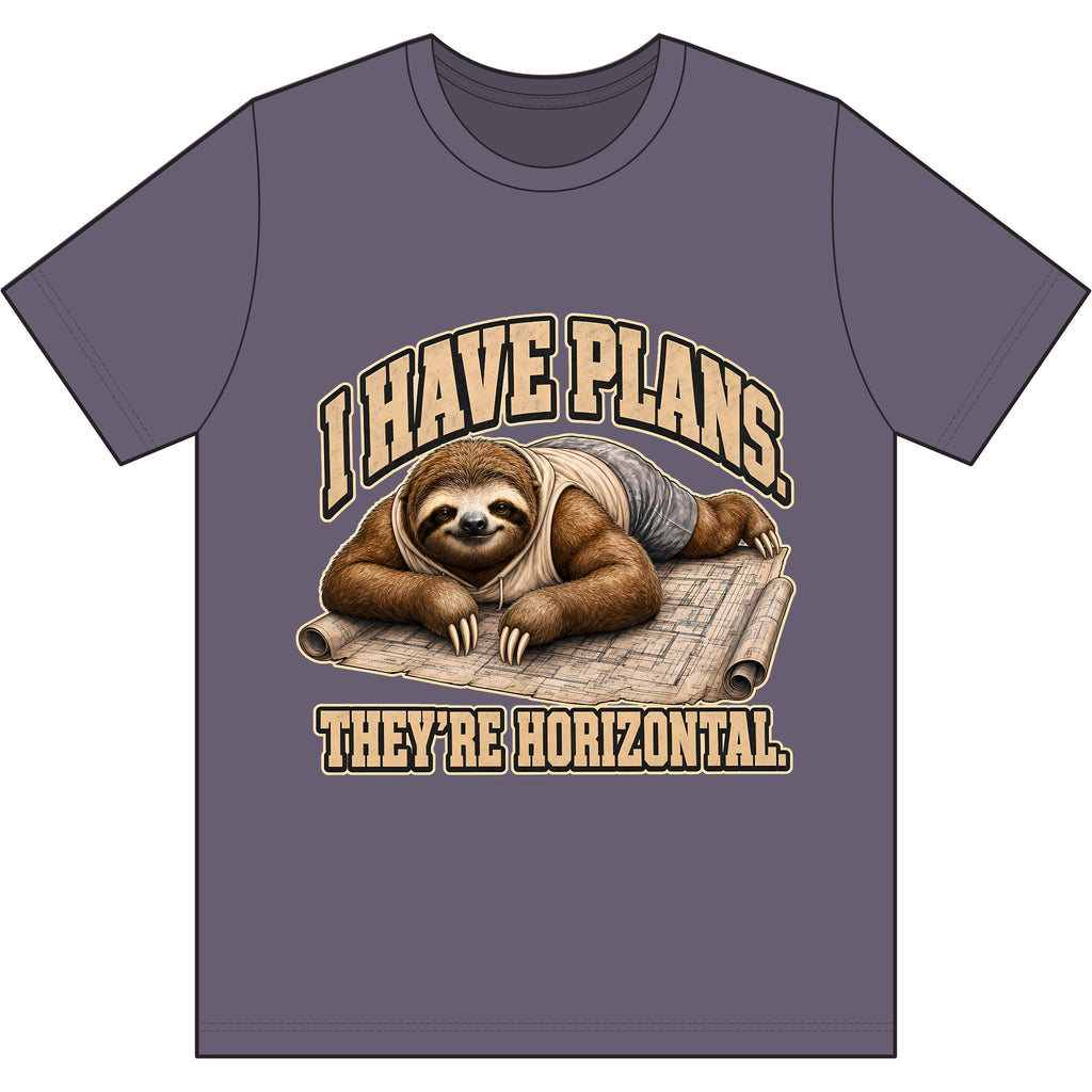 I Have Plans, They're Horizontal