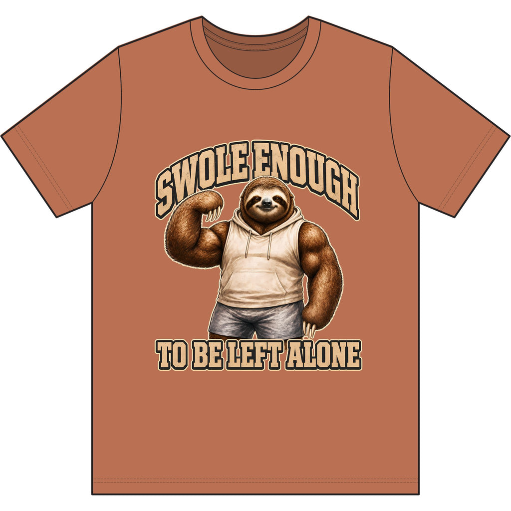 Swole Enough to Be Left Alone