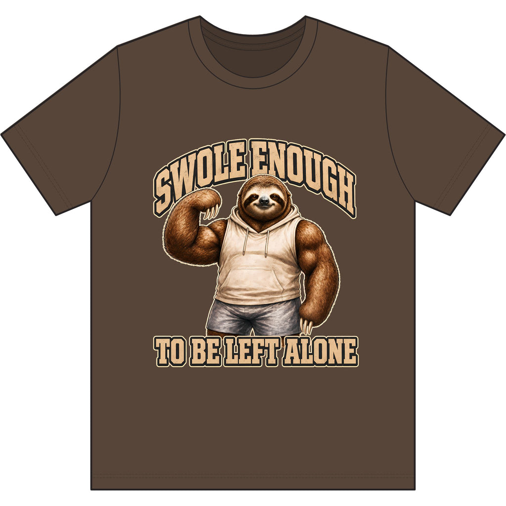 Swole Enough to Be Left Alone