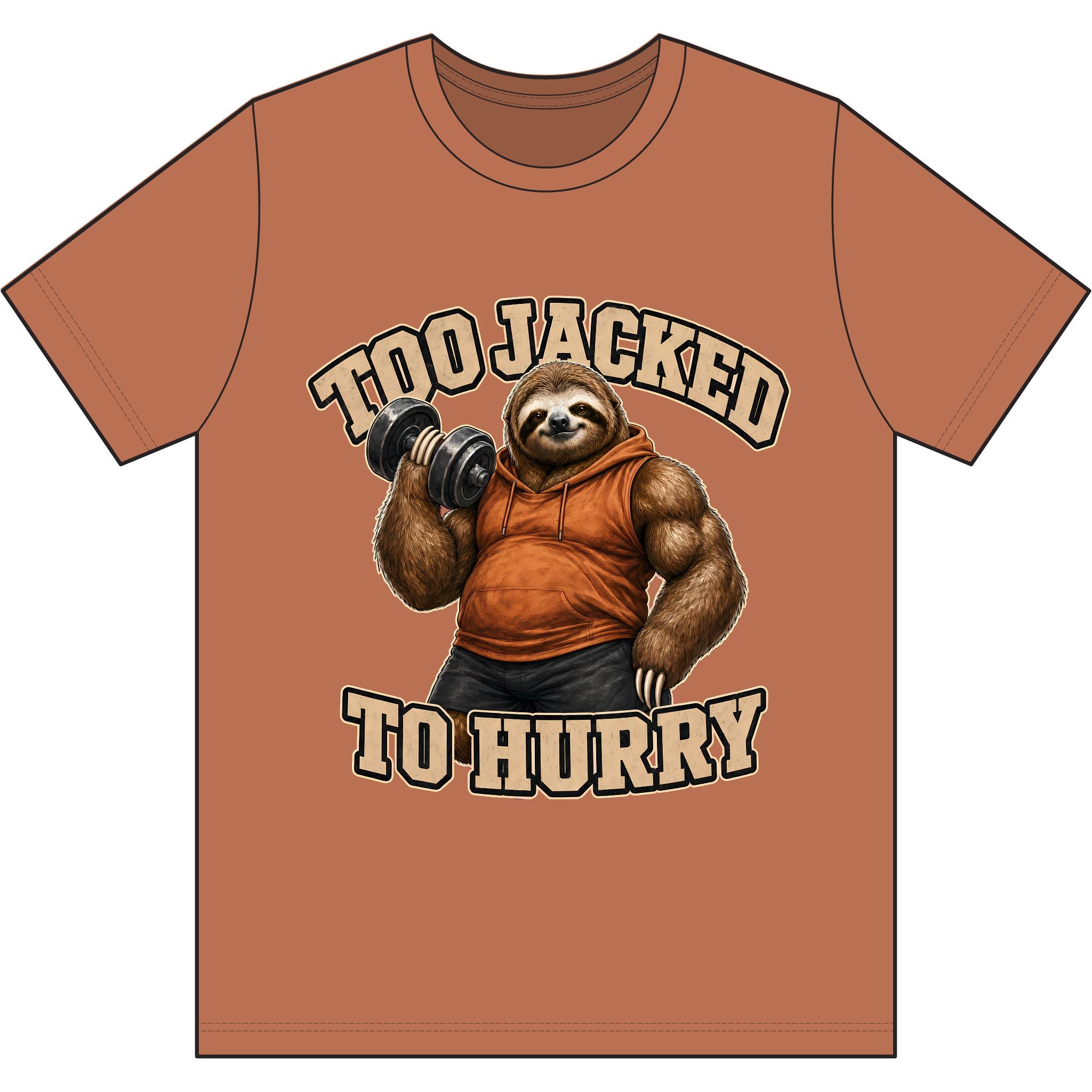 Too Jacked to Hurry