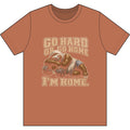 Go Hard or Go Home (I'm Home)