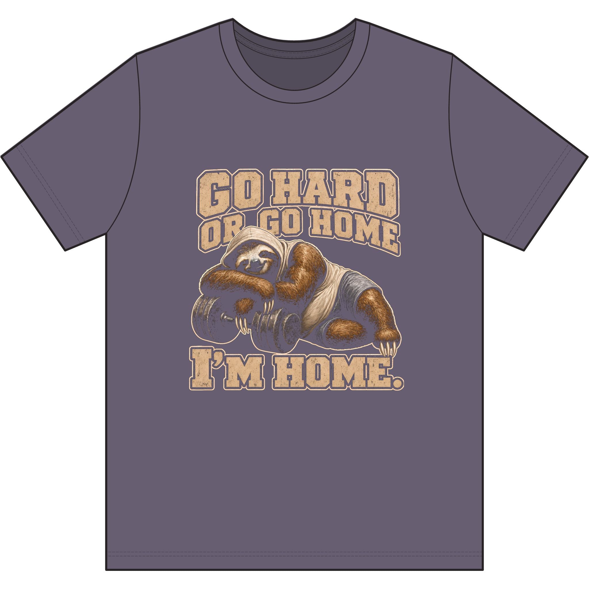 Go Hard or Go Home (I'm Home)