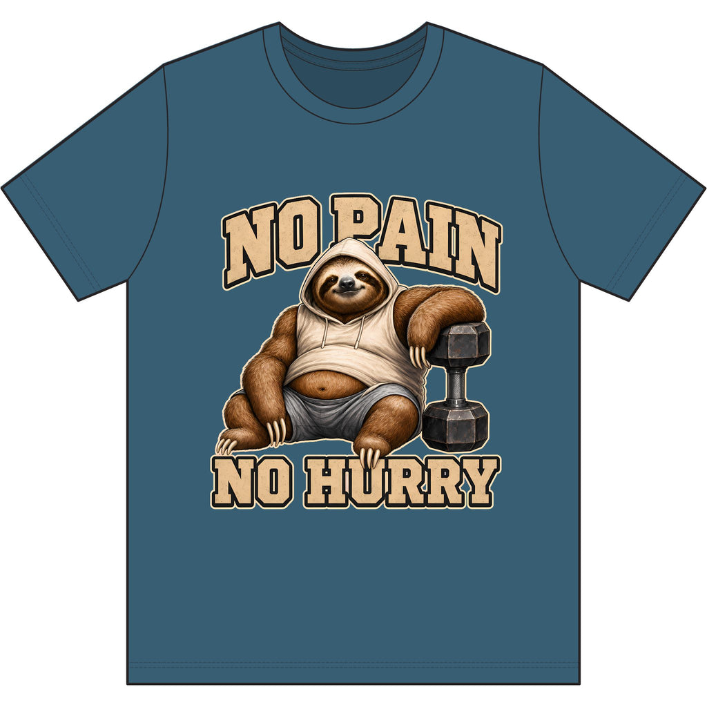 No Pain, No Hurry